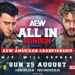 Cartelera AEW All In 2024 actualizada