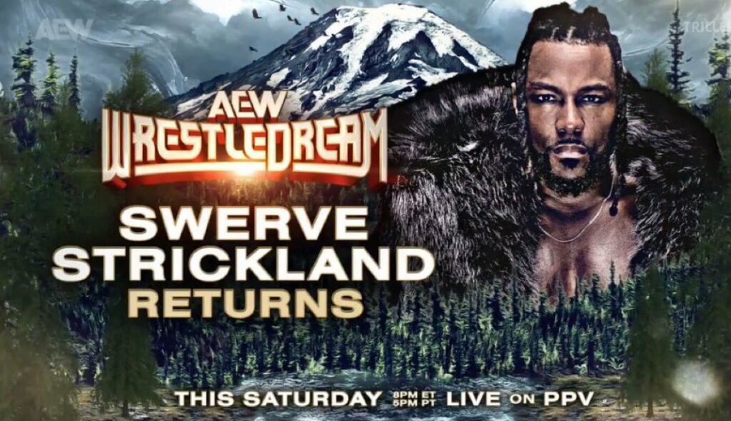 Swerve Strickland hará su regreso en AEW WrestleDream 2024