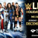 Resultados WWE Live Holiday Tour Miami 29 de diciembre de 2024 Resultados WWE Live Holiday Tour Miami 29 de diciembre de 2024