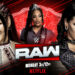 Previa WWE RAW 31 de marzo de 2025 Previa WWE RAW 31 de marzo de 2025