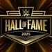Actualización de la venta de entradas para WWE Hall of Fame 2025