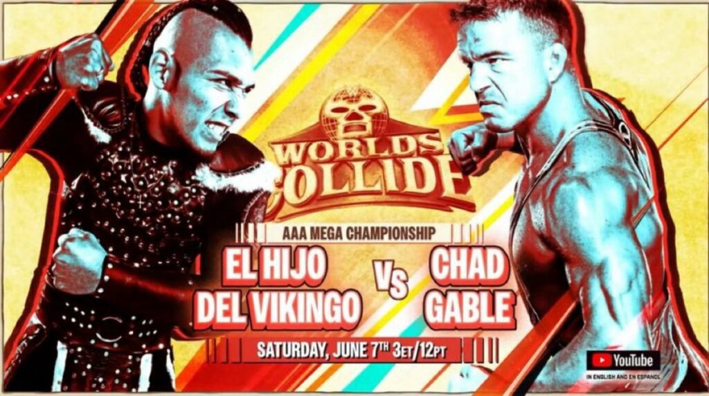 WWE anuncia que la lucha entre Chad Gable y El Hijo del Vikingo en Worlds Collide será por el Megacampeonato de AAA