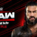 Resultados WWE RAW 21 de julio de 2025 WWE anuncia la cartelera del show de RAW del 28 de julio de 2025
